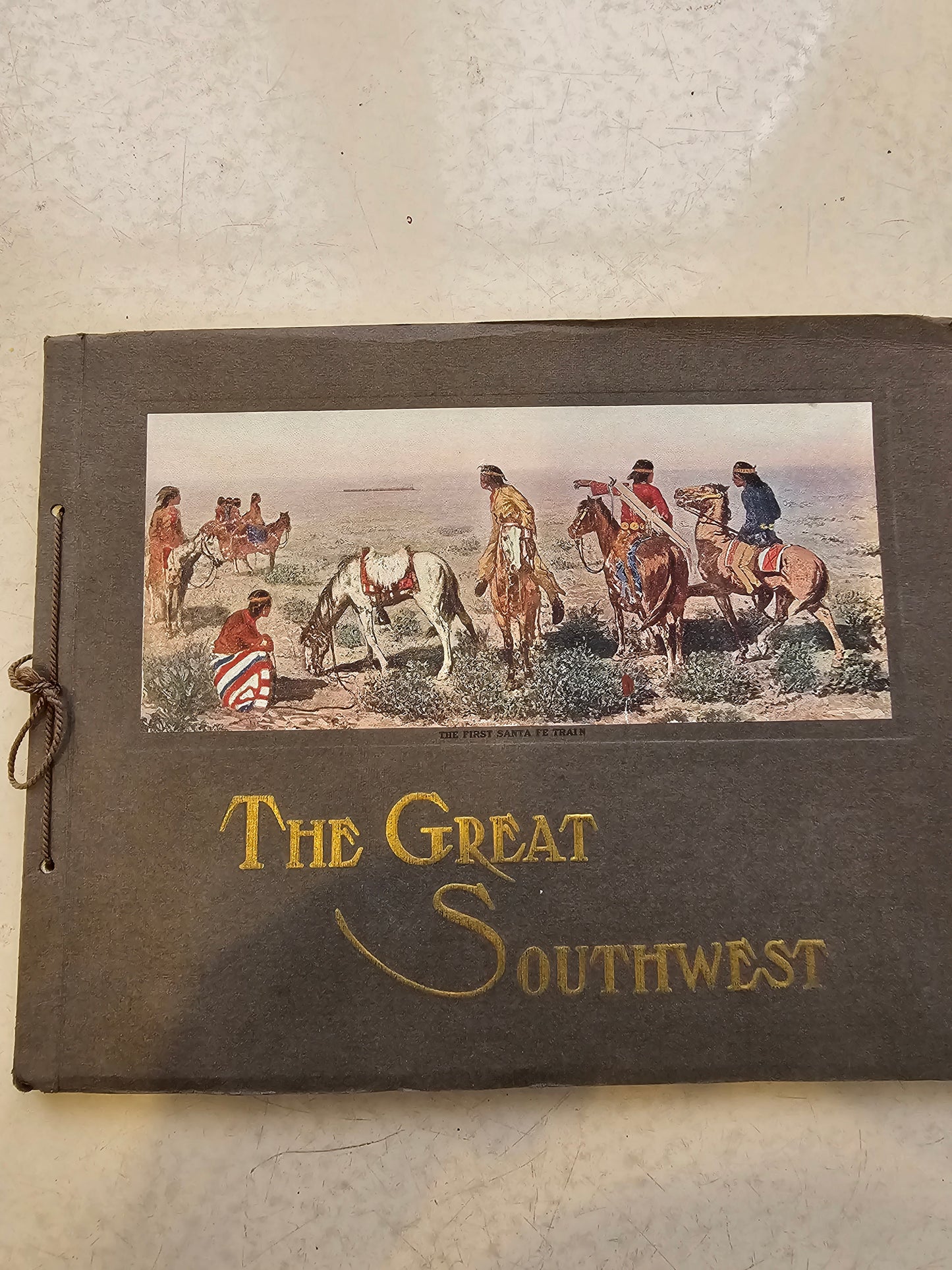 Antique Book of - The Great Southwest-Along The Santa Fe.