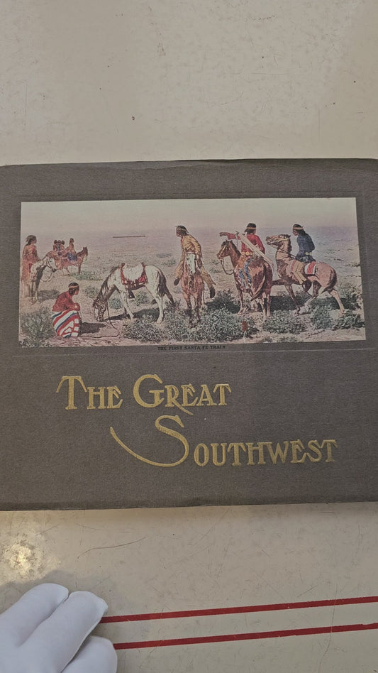 Antique Book of - The Great Southwest-Along The Santa Fe.